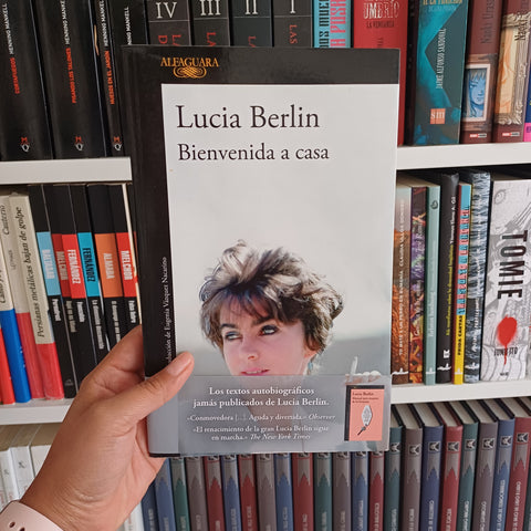 Bienvenida a casa / Lucía Berlin